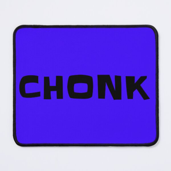 Item preview, Chonk designed and sold by Brentgw11.