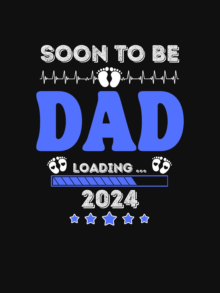 Soon To Be Daddy Funny Pregnancy Announcement Dad Shirt - TeeUni