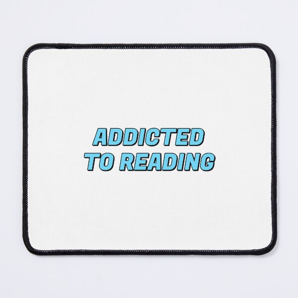 Item preview, Addicted To Reading - Book lover - avid reader  designed and sold by Inspirationmotivation.