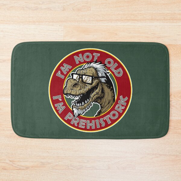 Item preview, i'm not old i'm prehistoric dino jurassic designed and sold by swipeshirts.