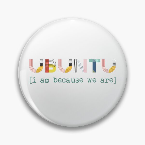 Item preview, Ubuntu Definition Humanity Compassion Humankind African Saying Kindness Inclusivity designed and sold by Angie Menegay.