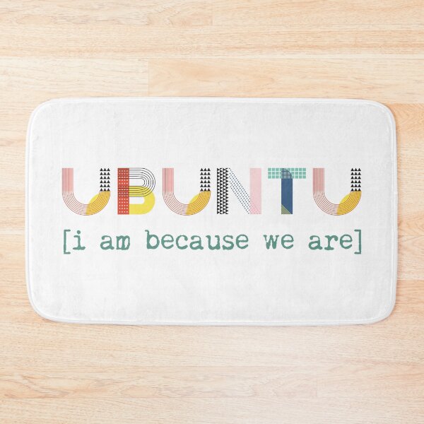 Item preview, Ubuntu Definition Humanity Compassion Humankind African Saying Kindness Inclusivity designed and sold by Angie Menegay.