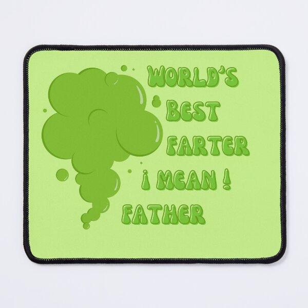 Item preview, worlds best farter i mean father designed and sold by Wordsmith-Wear.