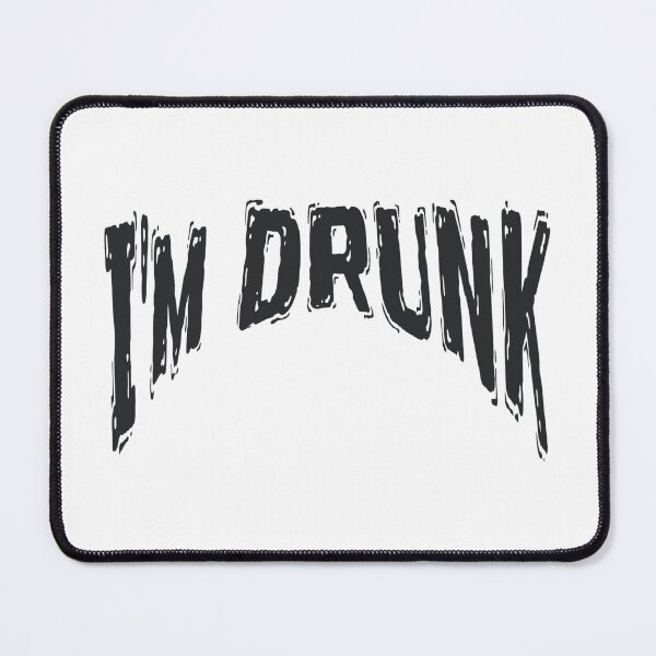 Item preview, I'm Drunk - Whiskey Geek - Freak - Scotch - Peat Smoke - Whisky designed and sold by Lindaco.
