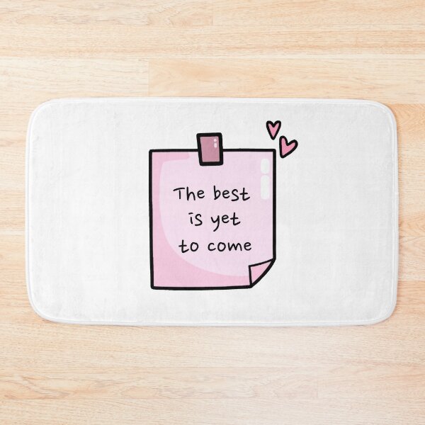 Item preview, "The best is yet to come" Pink Motivational Sticky Note designed and sold by wonderxwander.