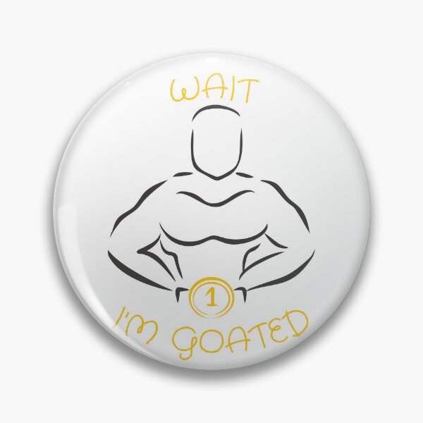 Item preview, Wait I'm Goated designed and sold by Wordsmith-Wear.