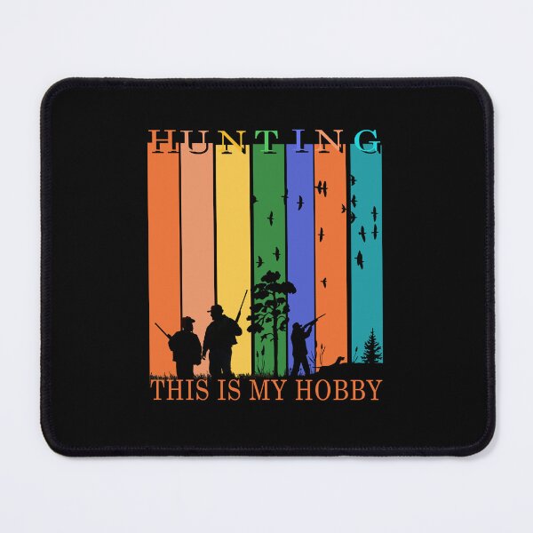 Item preview, Hunting This Is My Hobby designed and sold by david parry.