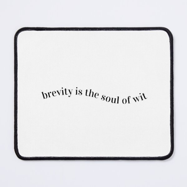 Item preview, Brevity is the Soul of Wit // Shakespeare Quote designed and sold by jadedesignz.