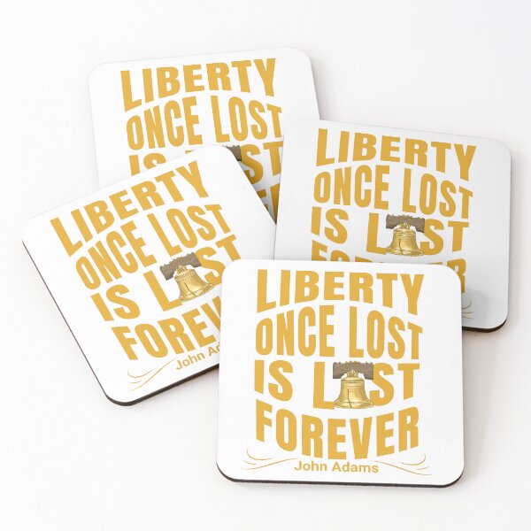 Item preview, Liberty, Once Lost, Is Lost Forever : John Adams designed and sold by No1Equestrian.