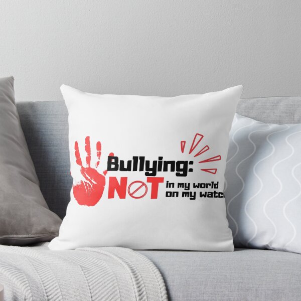 Item preview, Bullying: Not in my world, not on my watch designed and sold by thegapstopstore.