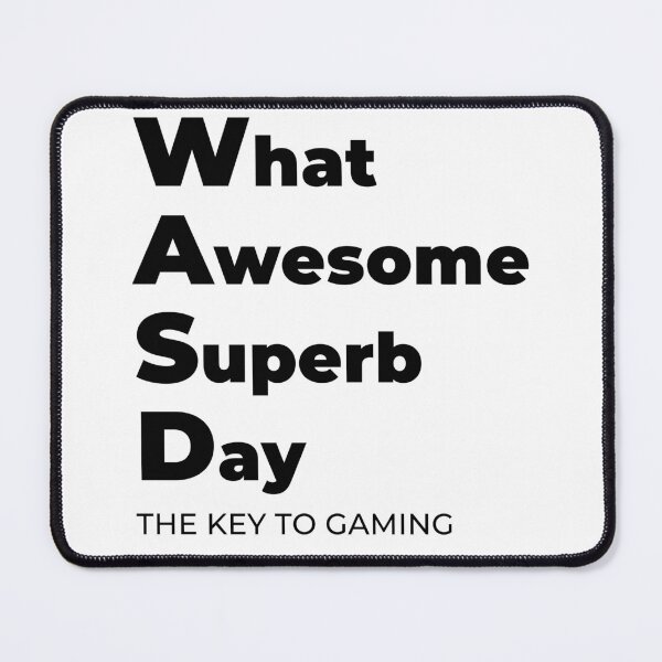 Item preview, WASD - The key to gaming - fun gaming - keyboard gaming - pc gaming designed and sold by Dahlann.