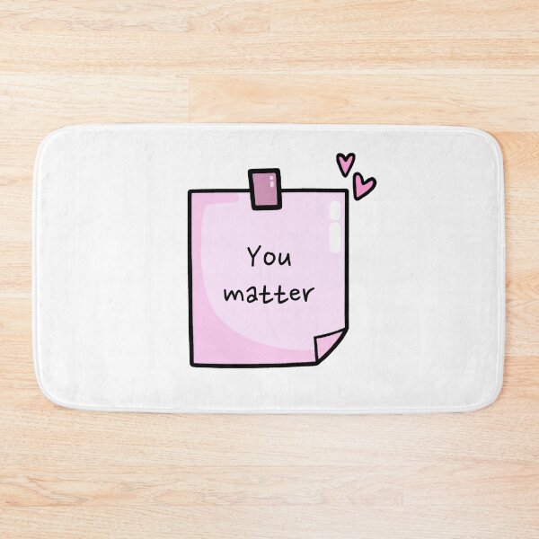 Item preview, "You matter" Pink Motivational Sticky Note designed and sold by wonderxwander.