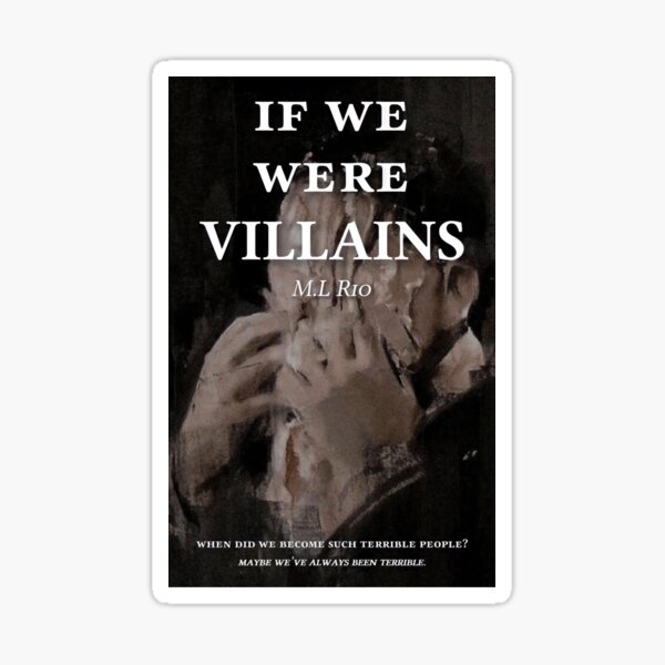 If We Were Villains (Hardcover)