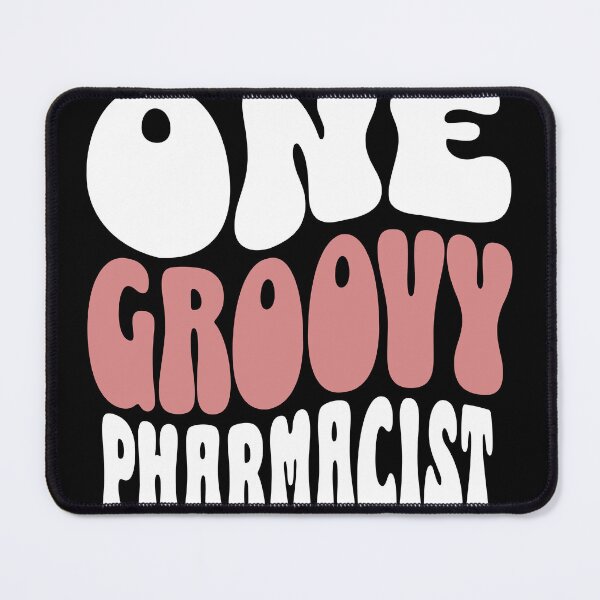 Item preview, One Groovy Pharmacist - Perfect pharmacist gift designed and sold by Zandalus.