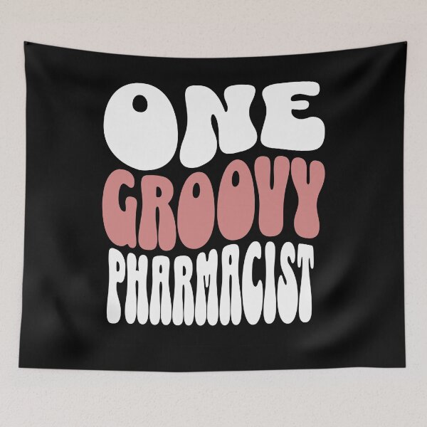 Item preview, One Groovy Pharmacist - Perfect pharmacist gift designed and sold by Zandalus.