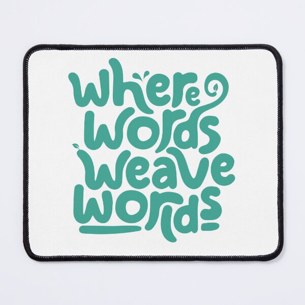 Item preview, Where words weave worlds designed and sold by FerdiEverywhere.