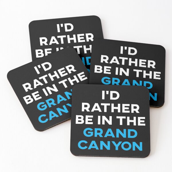 Item preview, I'd Rather Be In the Grand Canyon designed and sold by teesaurus.