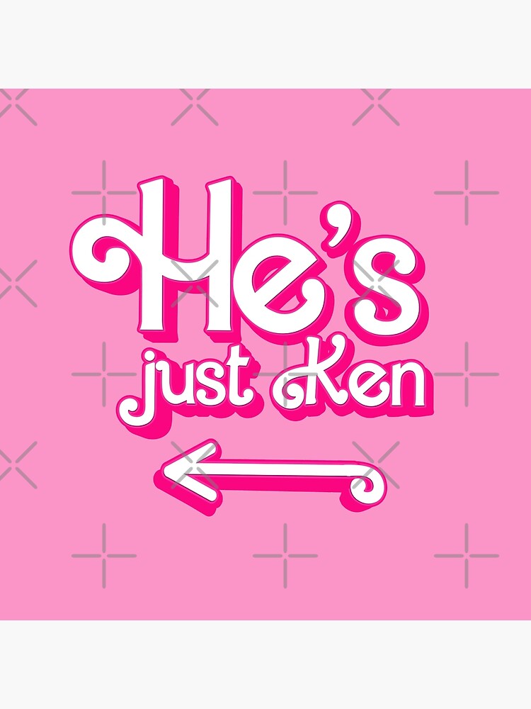 I'm just Ken Sticker for Sale by partyfarty