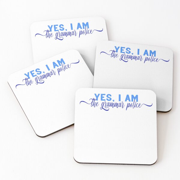 Item preview, Yes, I am the grammar police designed and sold by GirlGretchen.