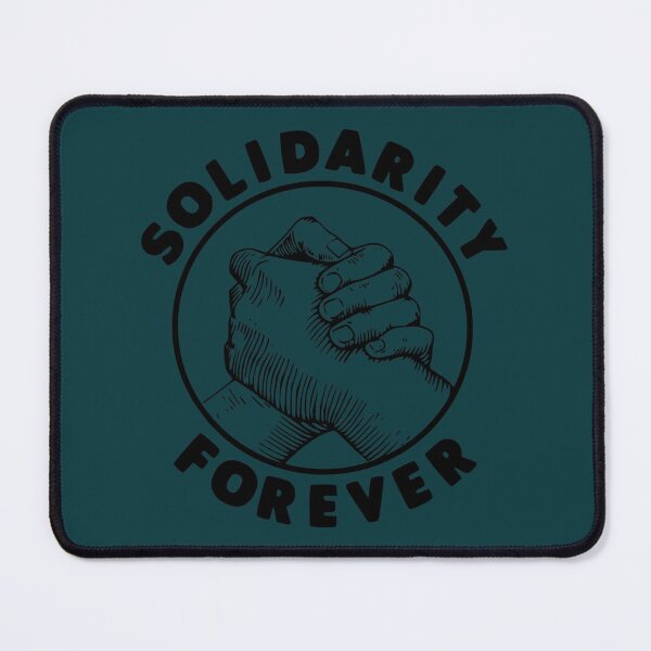 Item preview, Solidarity Forever    designed and sold by NamuunOldfield.