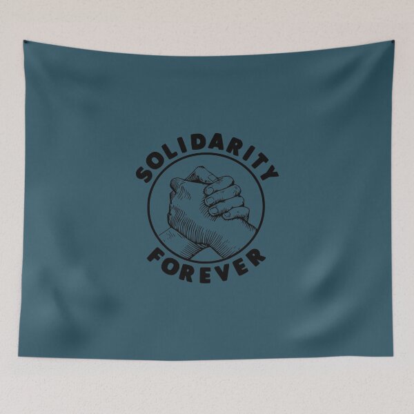 Item preview, Solidarity Forever    designed and sold by NamuunOldfield.