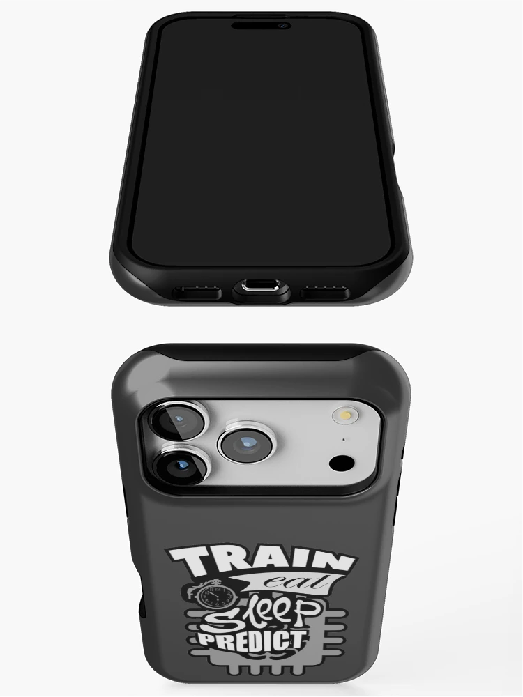 Thumbnail 3 of 4, iPhone Case, Machine Learning – Train Eat Sleep Predict designed and sold by coderman.