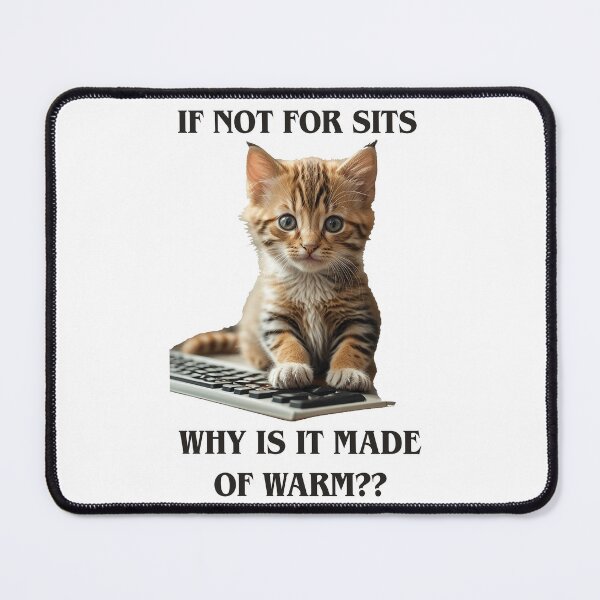 Item preview, Cat On Keyboard, Meme, Cute, Funny, Adorable Kitten on keyboard, Fluffy on Keyboard designed and sold by ealtice.