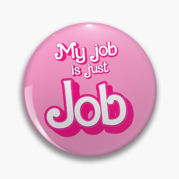 Item preview, My job is just Job designed and sold by partyfarty.