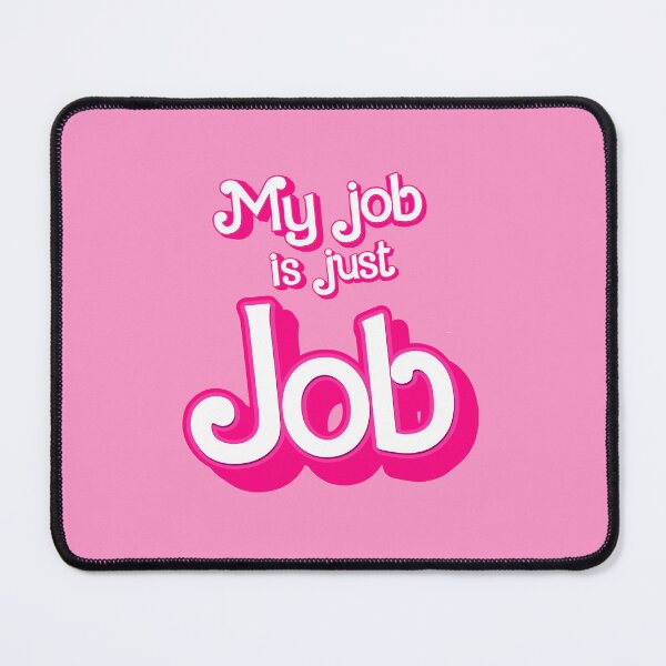 Item preview, My job is just Job designed and sold by partyfarty.