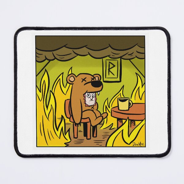 Item preview, This Isn't Fine designed and sold by DugMcFug.