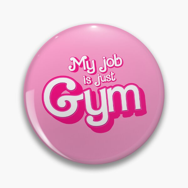 Item preview, My job is just Gym designed and sold by partyfarty.