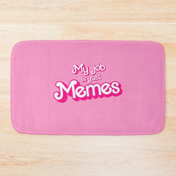 Item preview, My job is just Memes designed and sold by partyfarty.