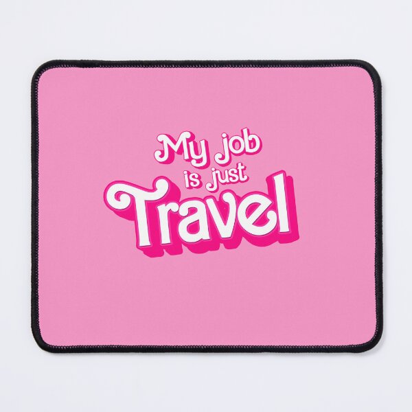 Item preview, My job is just Travel designed and sold by partyfarty.