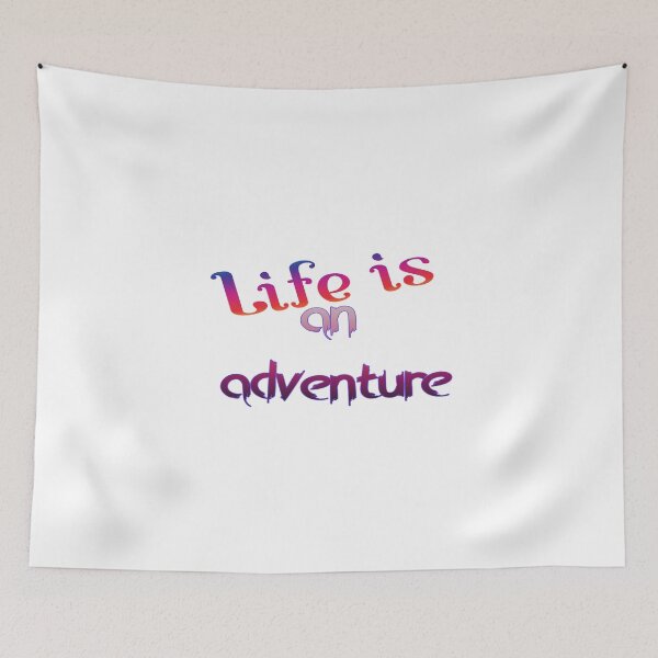 Item preview, Life is an adventure designed and sold by janusa.
