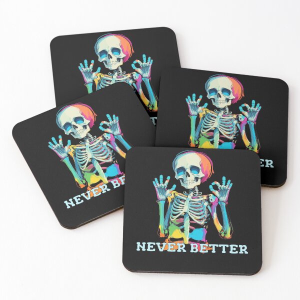 Item preview, Never Better Skeleton Halloween Funny Colorful Skull Quote designed and sold by smailjr.