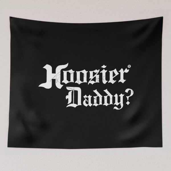 Item preview, Hoosier Daddy? designed and sold by Tobias1969.