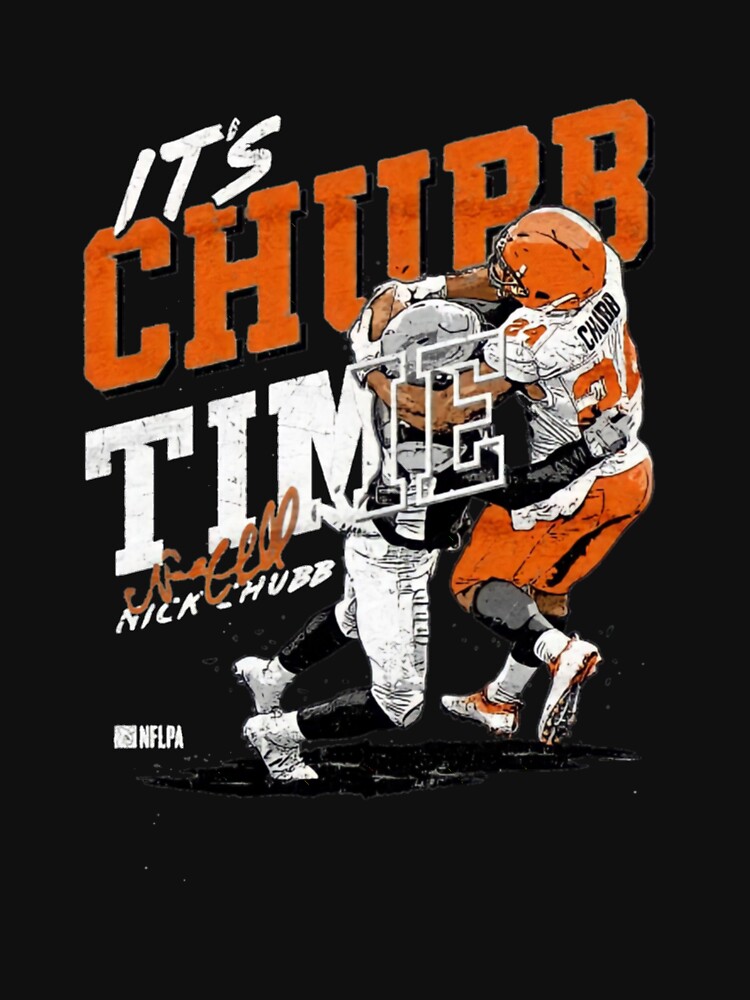 Disover It's Nick Chubb time for Cleveland Browns T-Shirt