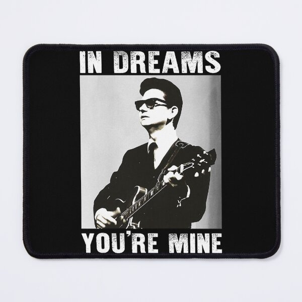 Item preview, In Dreams You're Mine Roy Tees Orbison designed and sold by YojanaGravel.