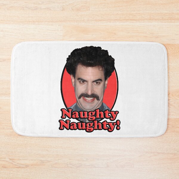 Item preview, Borat, Naughty Naughty designed and sold by CocoonsMarisol.