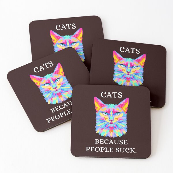Artikelvorschau, Katzen. Weil die Leute scheiße sind. Perfektes Geschenk für Katzenliebhaber entworfen und verkauft von WittyQuipster.