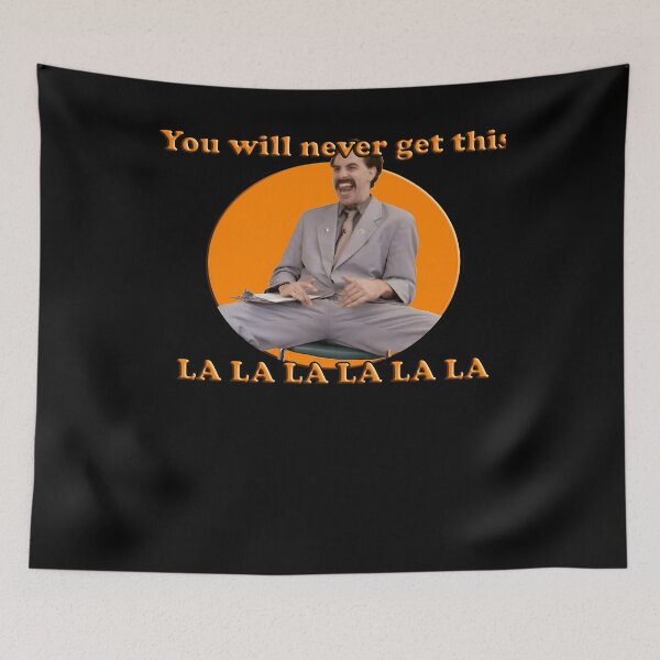 Item preview, Borat, You will never get this designed and sold by CocoonsMarisol.