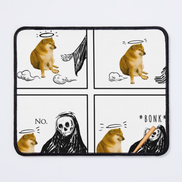 Item preview, Was I A Good Meme No. Bonk. Cheems Doge  designed and sold by EmoryGBurke.