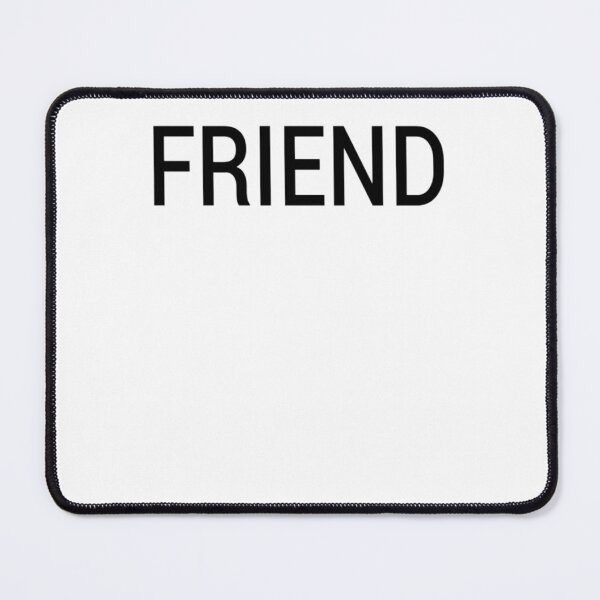 Item preview, FRIEND Pin Badge designed and sold by MethenaCailot.