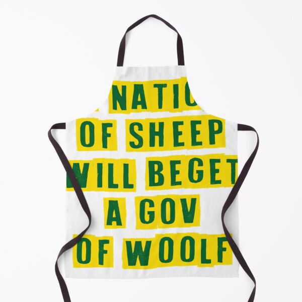 Item preview, A Nation Of Sheep Will Beget A Government Of Wolf Saying Quote  designed and sold by ErinnMBenedict.