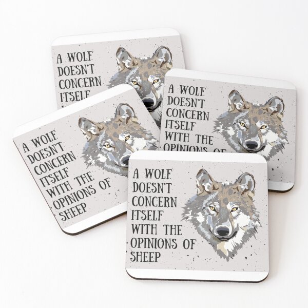 Item preview, A Wolf Doesn'T Concern Itself With The Opinions Of Sheep  designed and sold by ErinnMBenedict.
