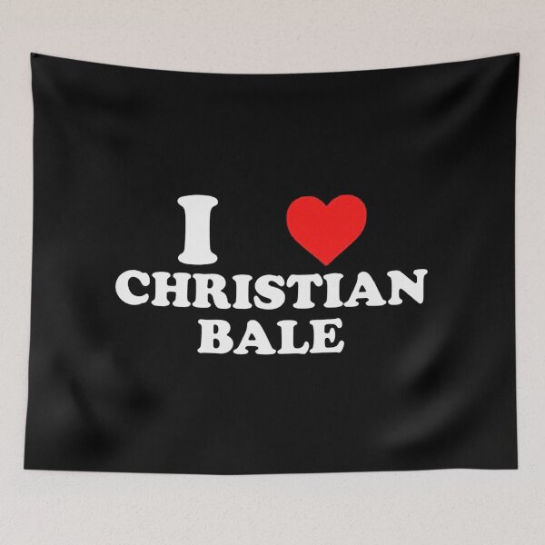 Item preview, I Love Christian Bale Funny designed and sold by josephbrill.