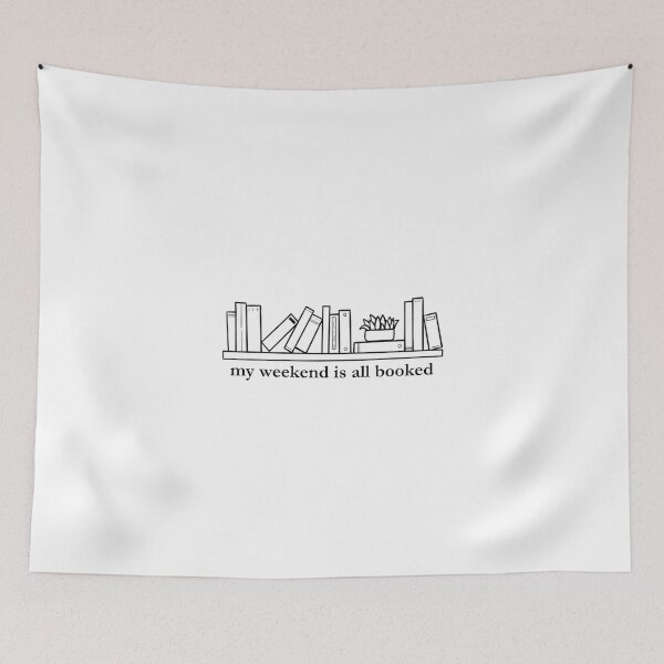 Item preview, My Weekend Is All Booked designed and sold by ereardon0.