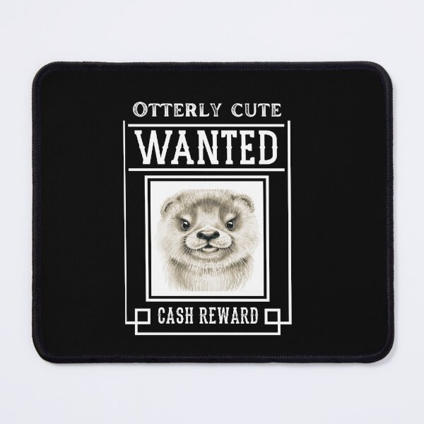 Item preview, Otterly Cute- Otter Wanted designed and sold by Alif Bin Hasan.