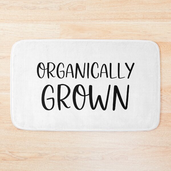 Item preview, Organically Grown designed and sold by Peter Stawicki.