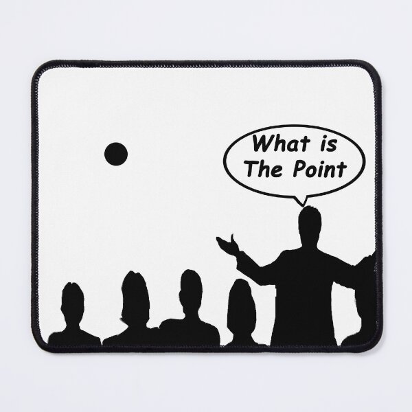 Item preview, What is the Point designed and sold by Calvinnyecomics.